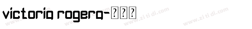 victoria rogera字体转换